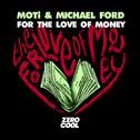 For The Love Of Money专辑