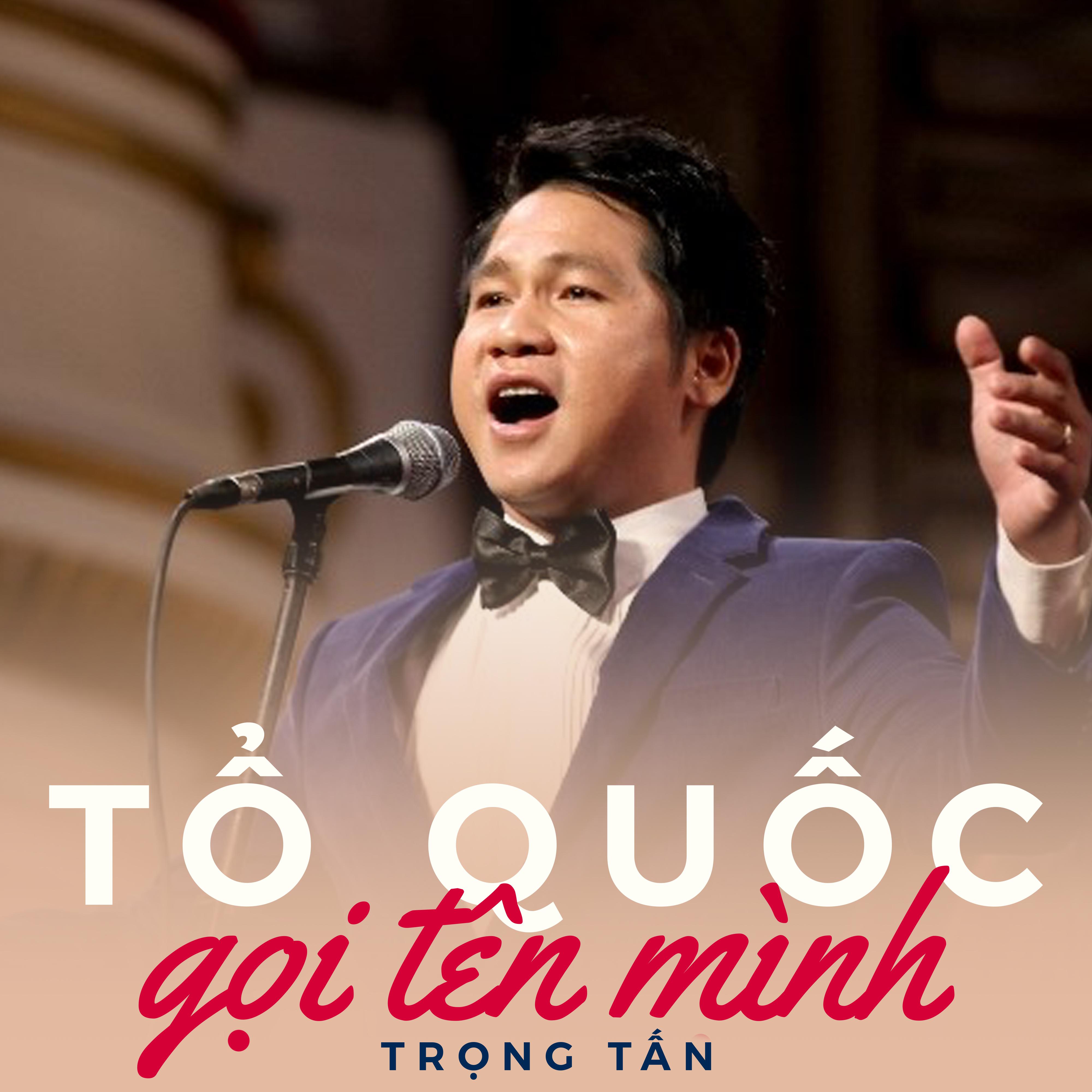 Tổ quốc gọi tên mình专辑