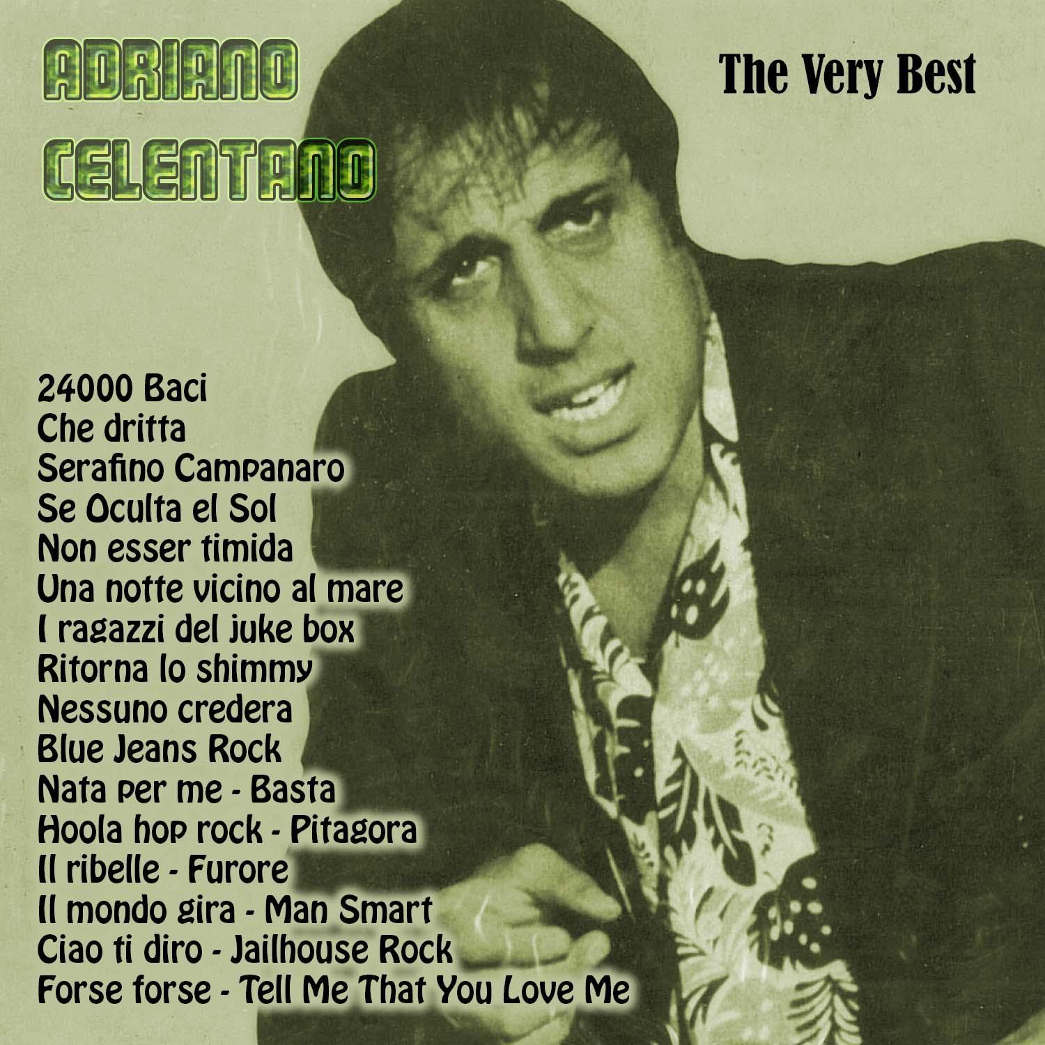 The Very Best: Adriano Celentano