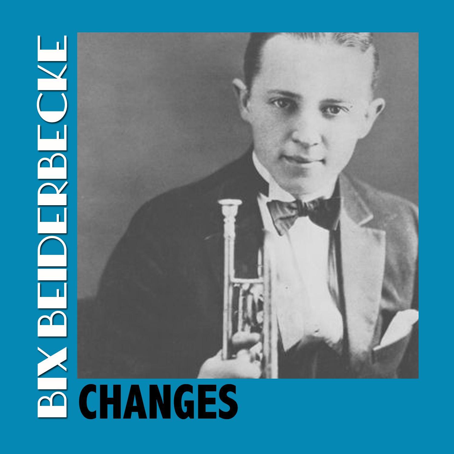 Changes