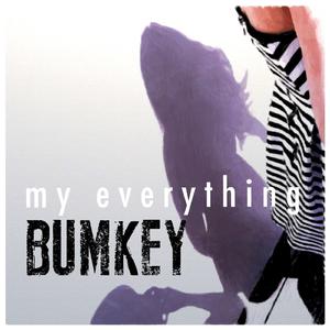 Bumkey - My Everything （降8半音）