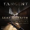 Tangent - Leap of Faith (feat. Conway the Machine, The Musalini, Navi the North & Die Empty) (Radio Edit)