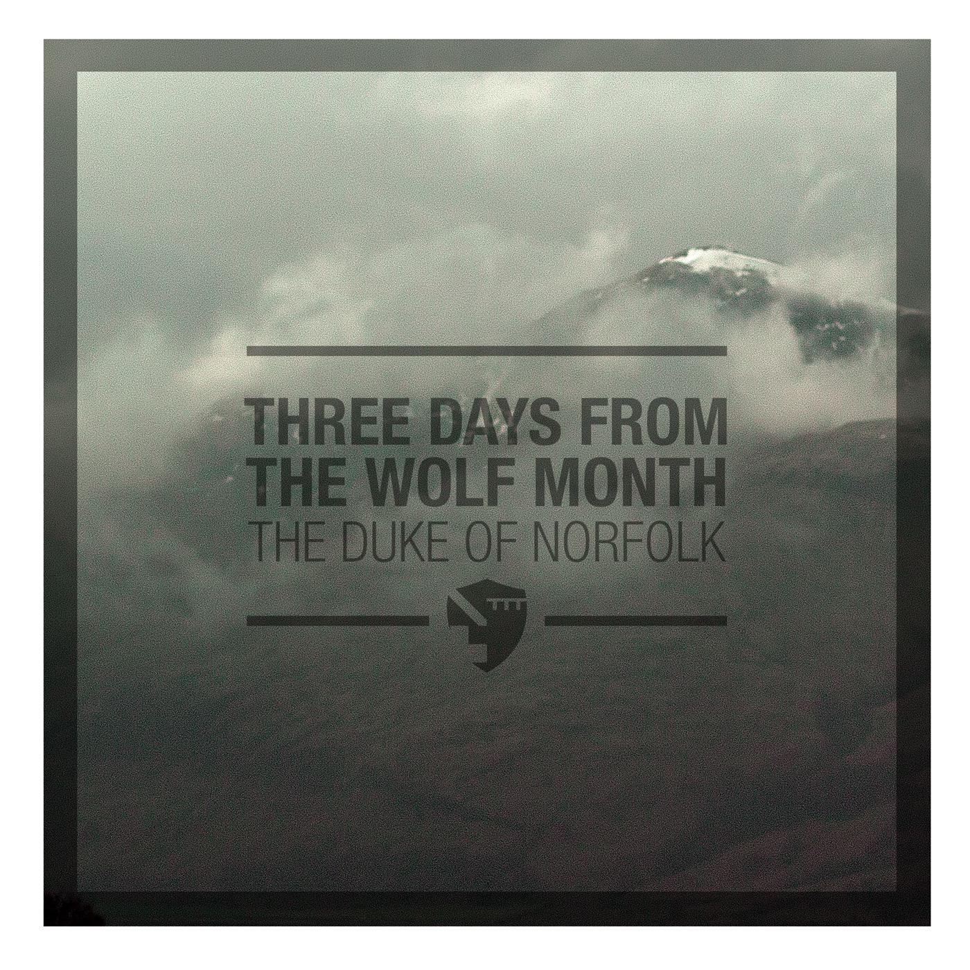 Three Days from the Wolf Month