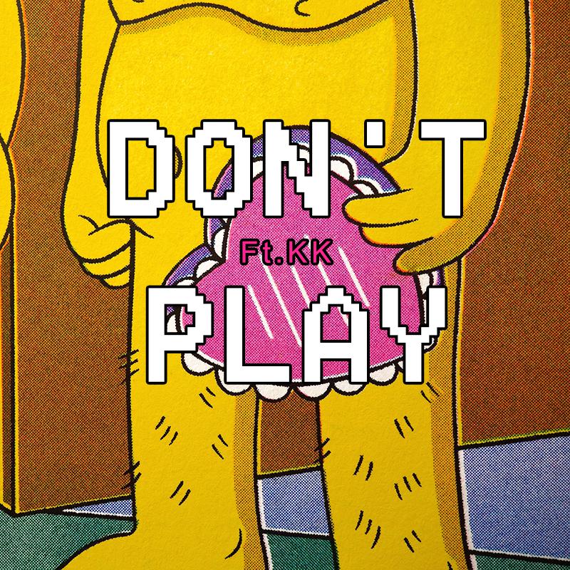 Don't play Ft.KK专辑