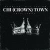 Płoniak - Chi (Crown) Town (feat. Big Legion & Big Jumps)