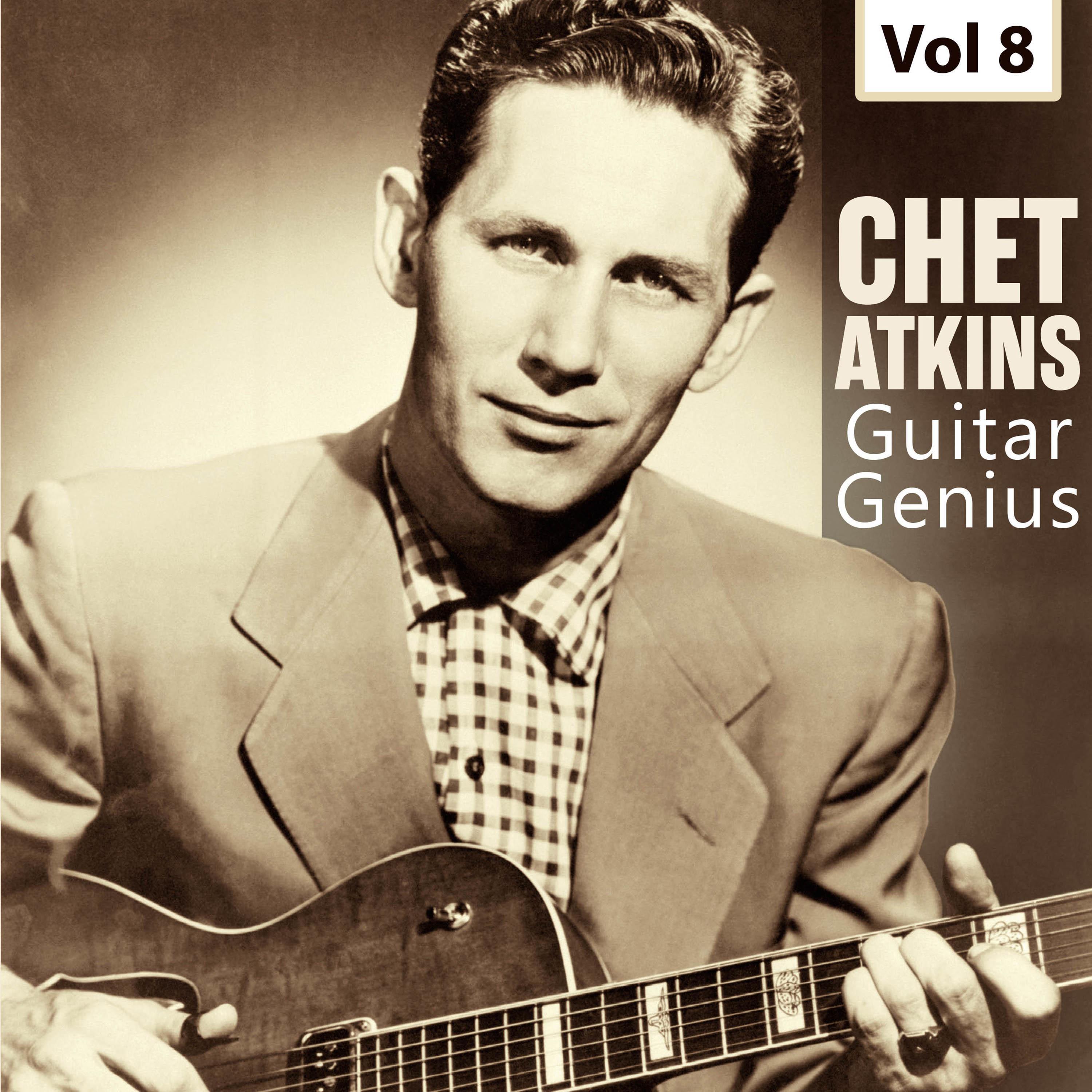 Guitar Genius - Chet Atkins, Vol. 8