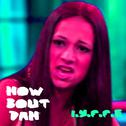 HOW BOW DAH?专辑