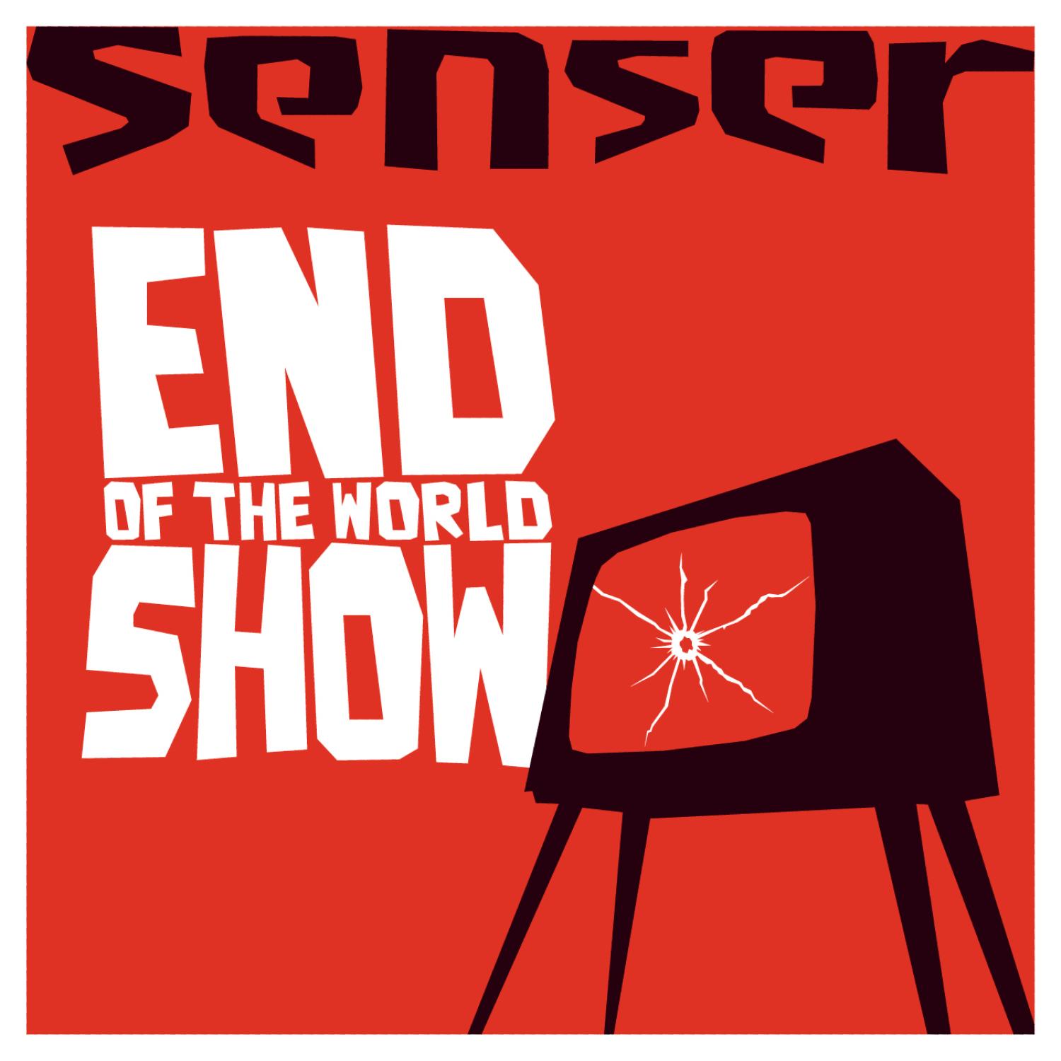 End of the World Show