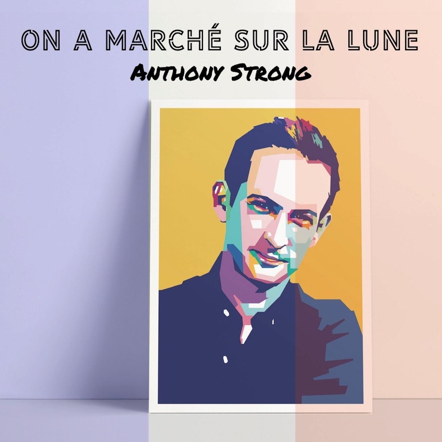 On A Marché Sur La Lune
