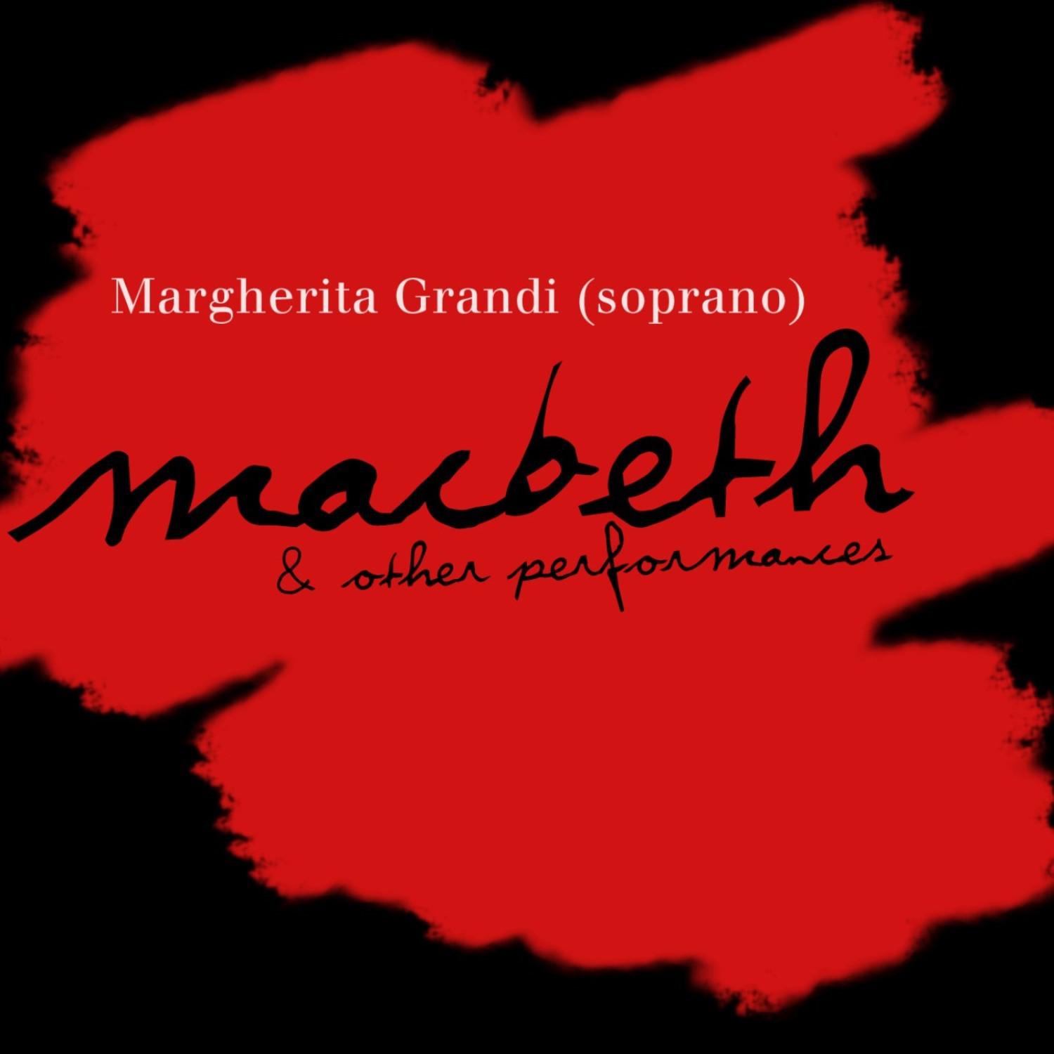 Margherita Grandi - G. Verdi - Macbeth: La Luce Langue