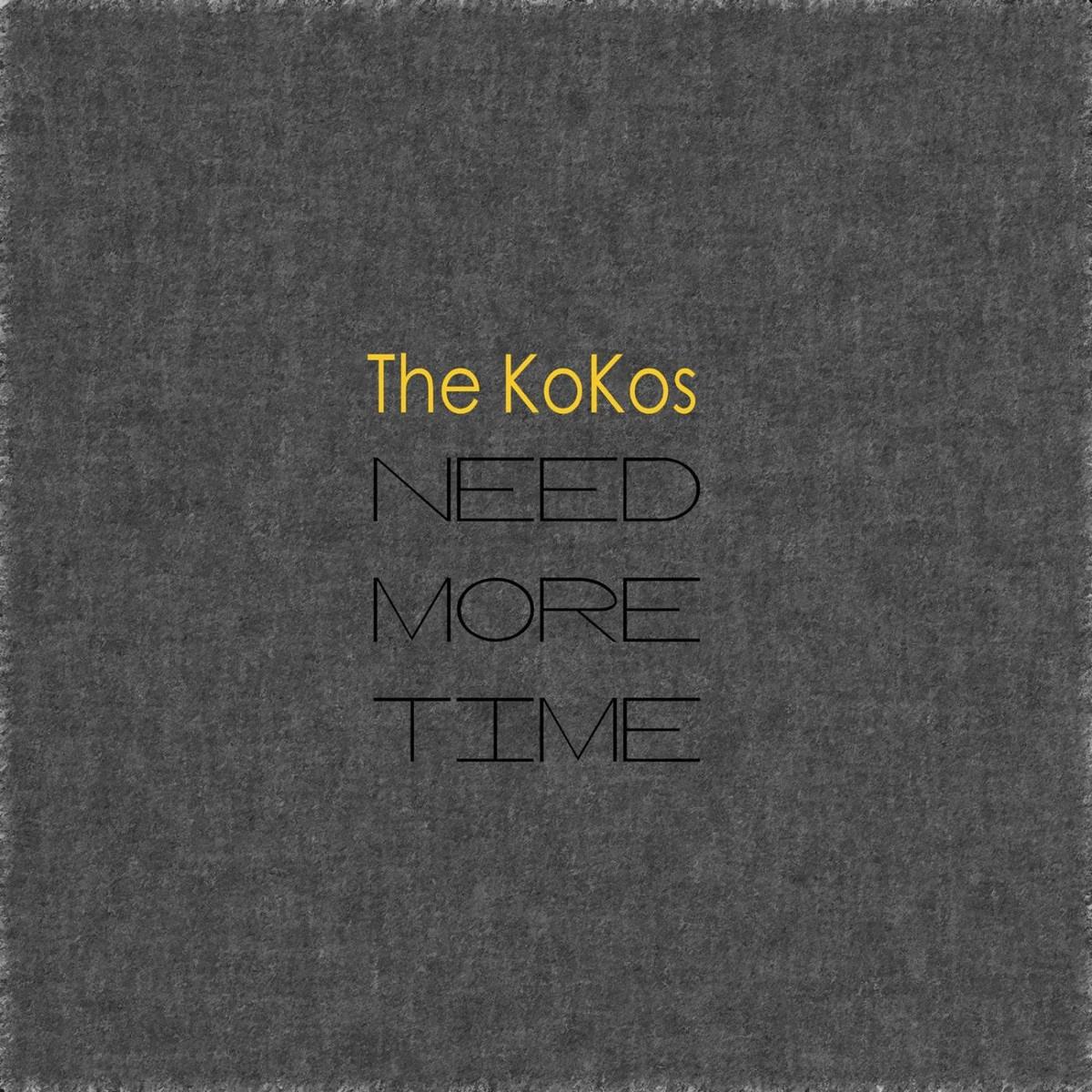 Need More Time - Single