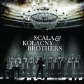 Scala & Kolacny Brothers