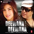 Deewana Main Deewana (Original Motion Picture Soundtrack)