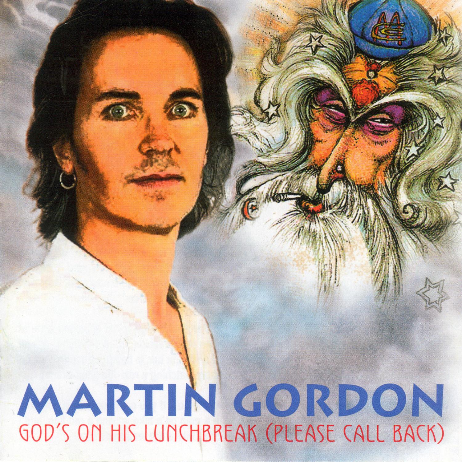 God's on His Lunchbreak (Please Call Back)