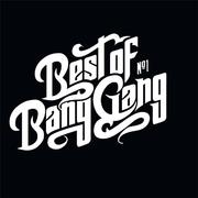 Best of Bang Gang