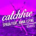 Catchfire (Sun Sun Sun) [Remixes]专辑