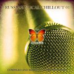 Russian Vocal Chillout 01 (Compiled And Mixed By Funky Sidechain)专辑