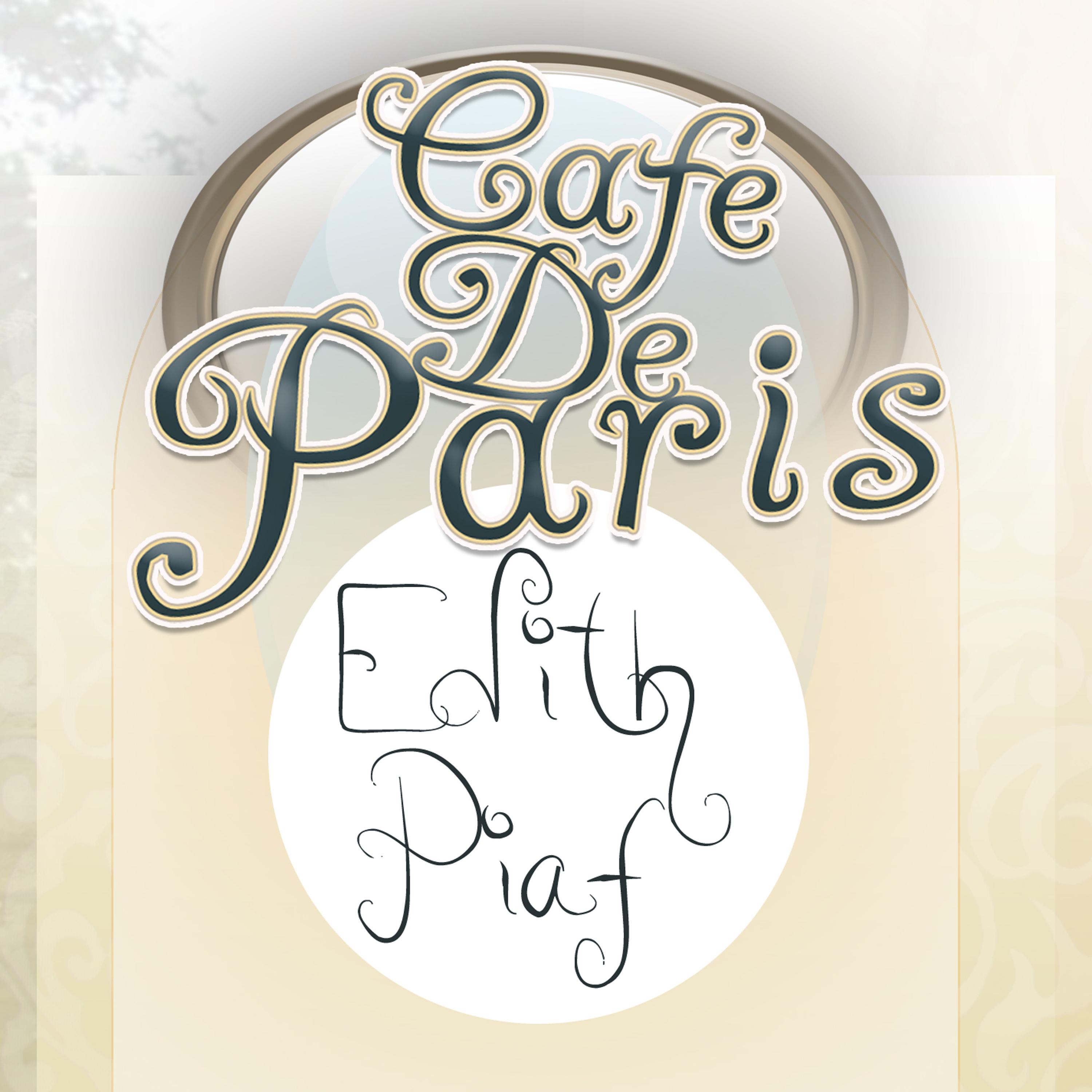 Cafe De Paris: Edith Piaf专辑