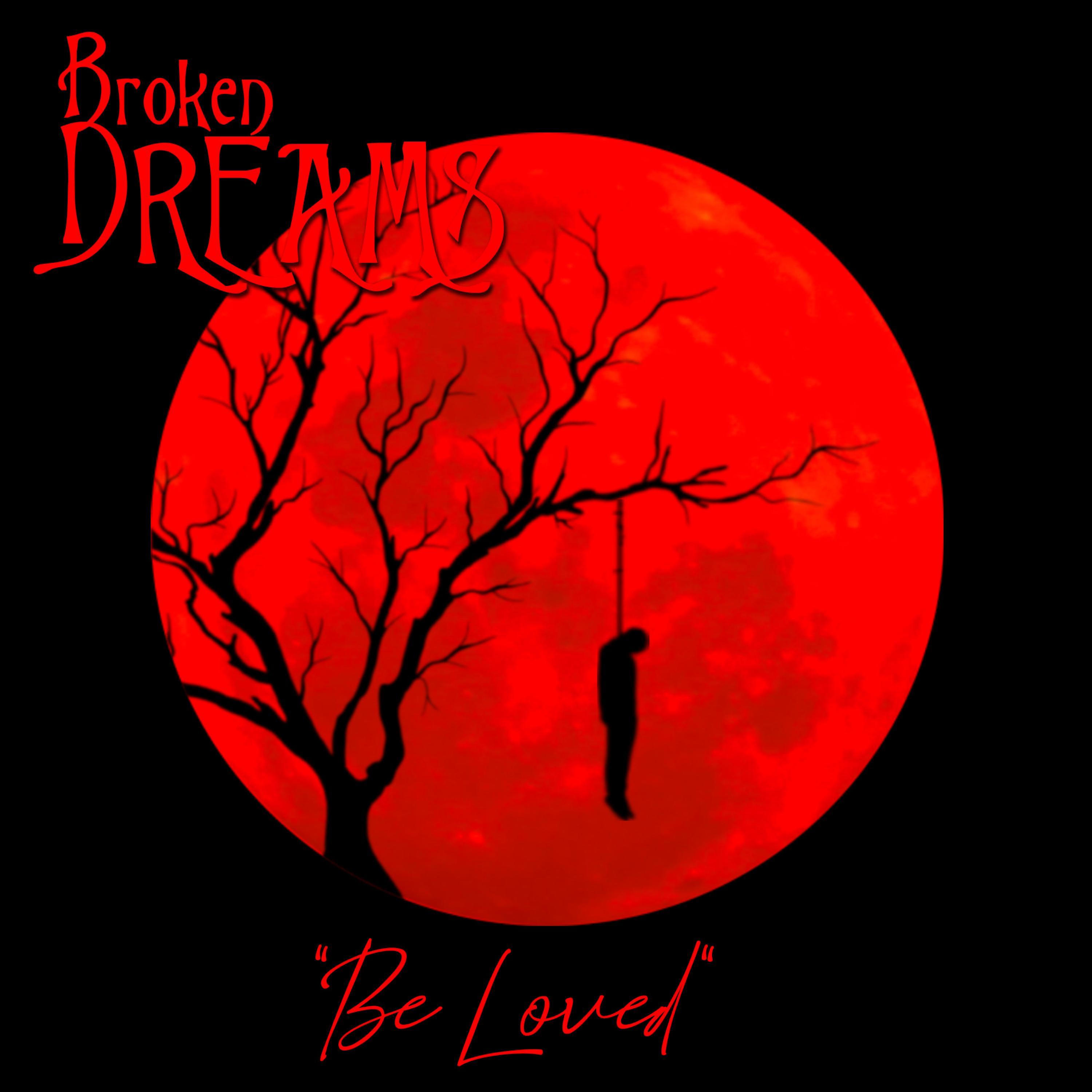Be Loved