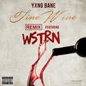 Fine Wine [Remix]专辑