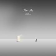 For Me