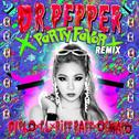 Doctor Pepper (Party Favor Remix)专辑