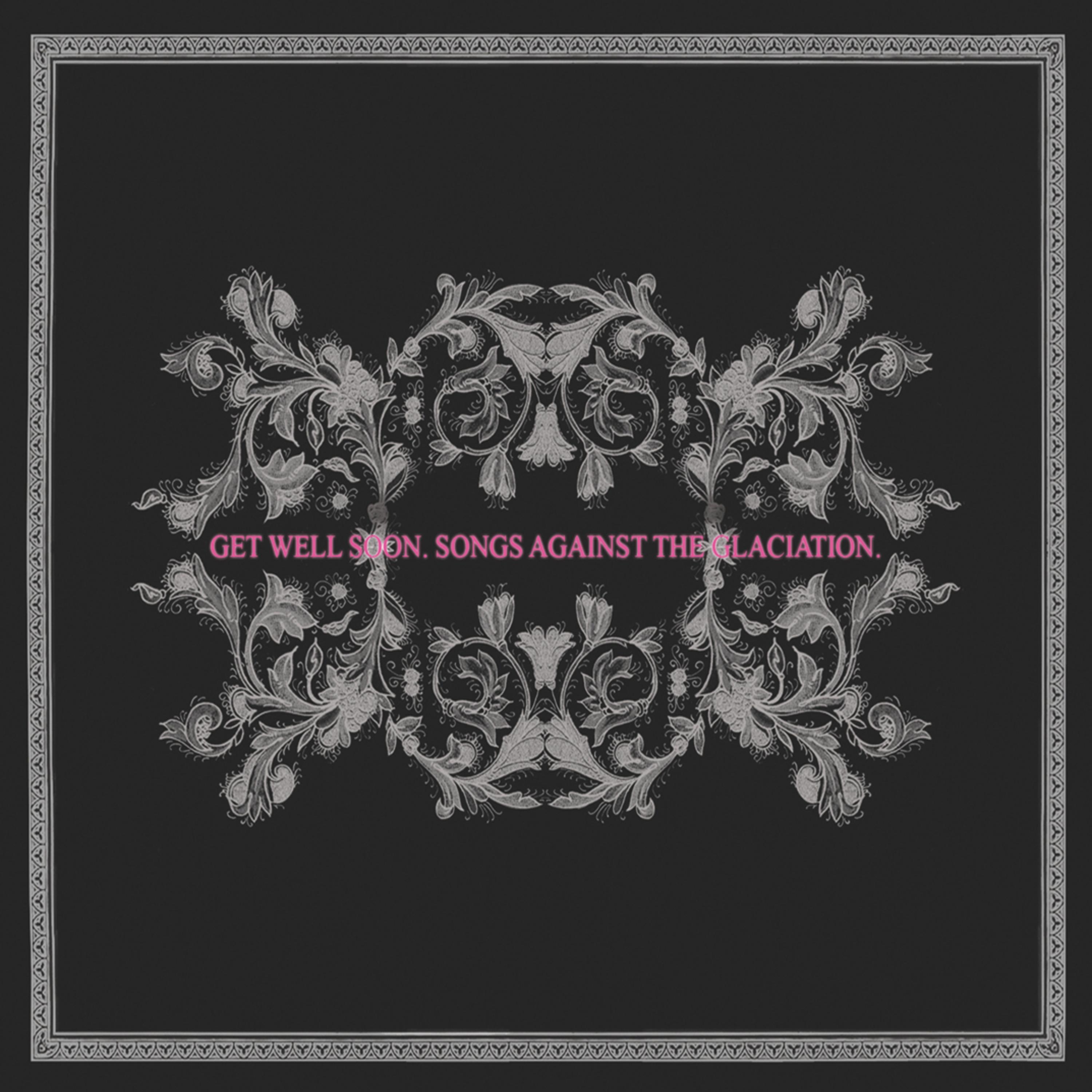 Songs Against the Glaciation