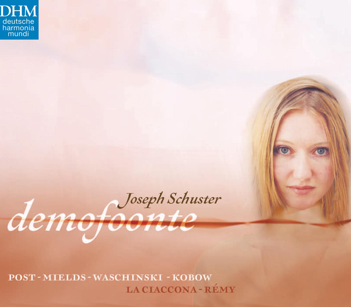 Joseph Schuster: Demofoonte