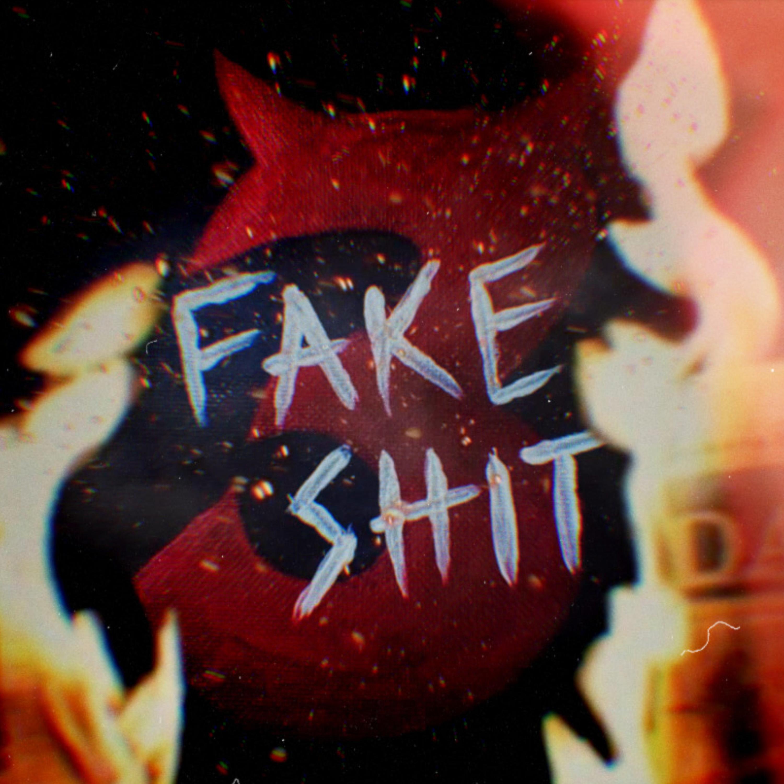 Fake Shit (feat. Chambers)