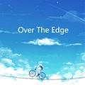 Over the Edge (fouth bootleg)