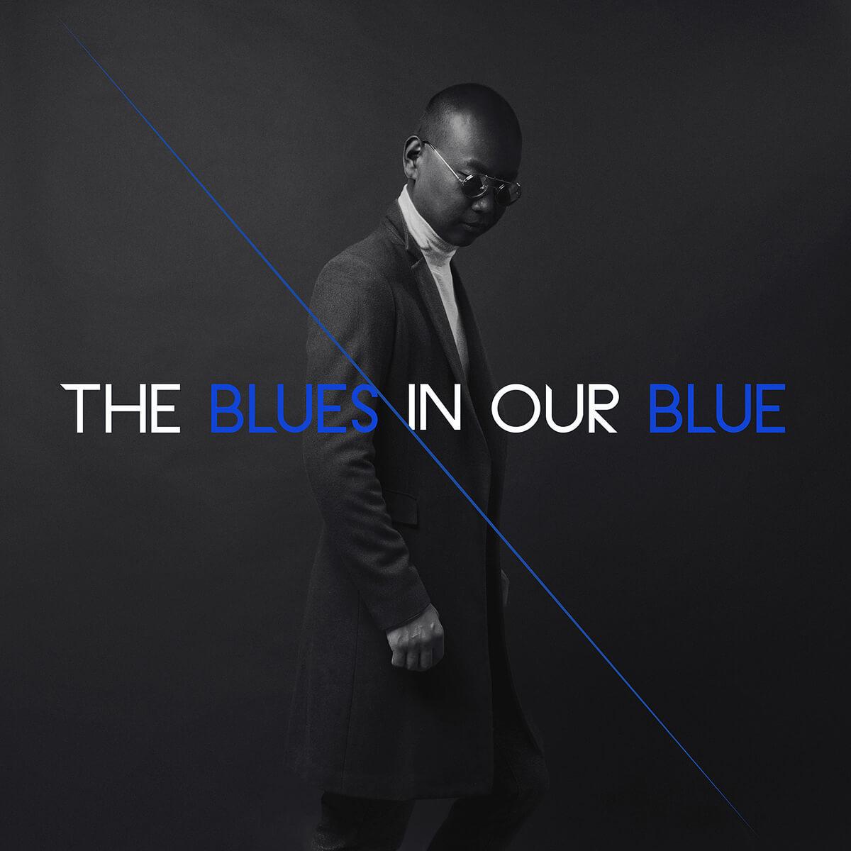 The Blues in our Blue (International Version)专辑