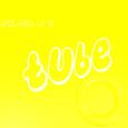 TUBE