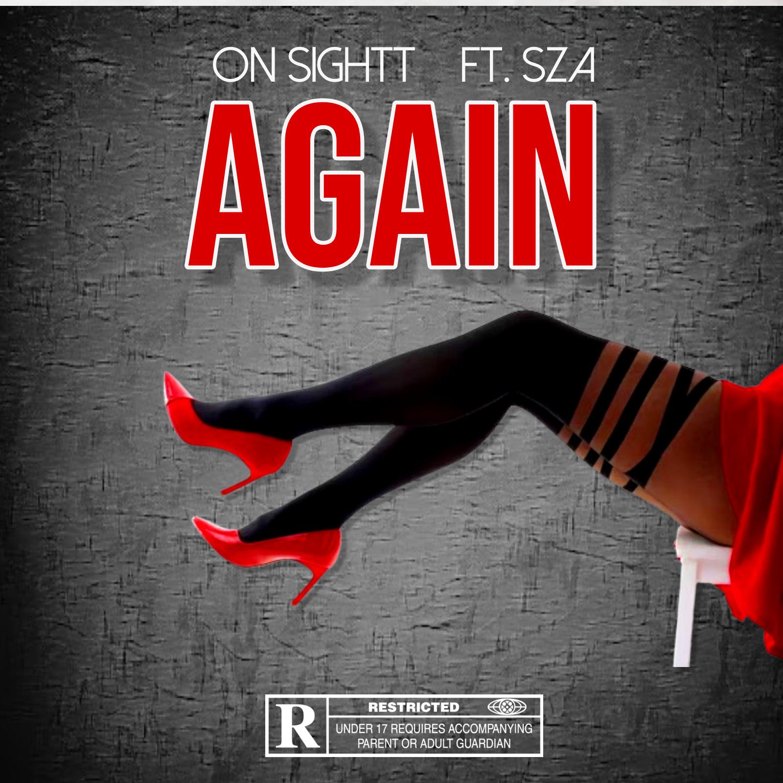 On Sightt - Again (feat. SZA)