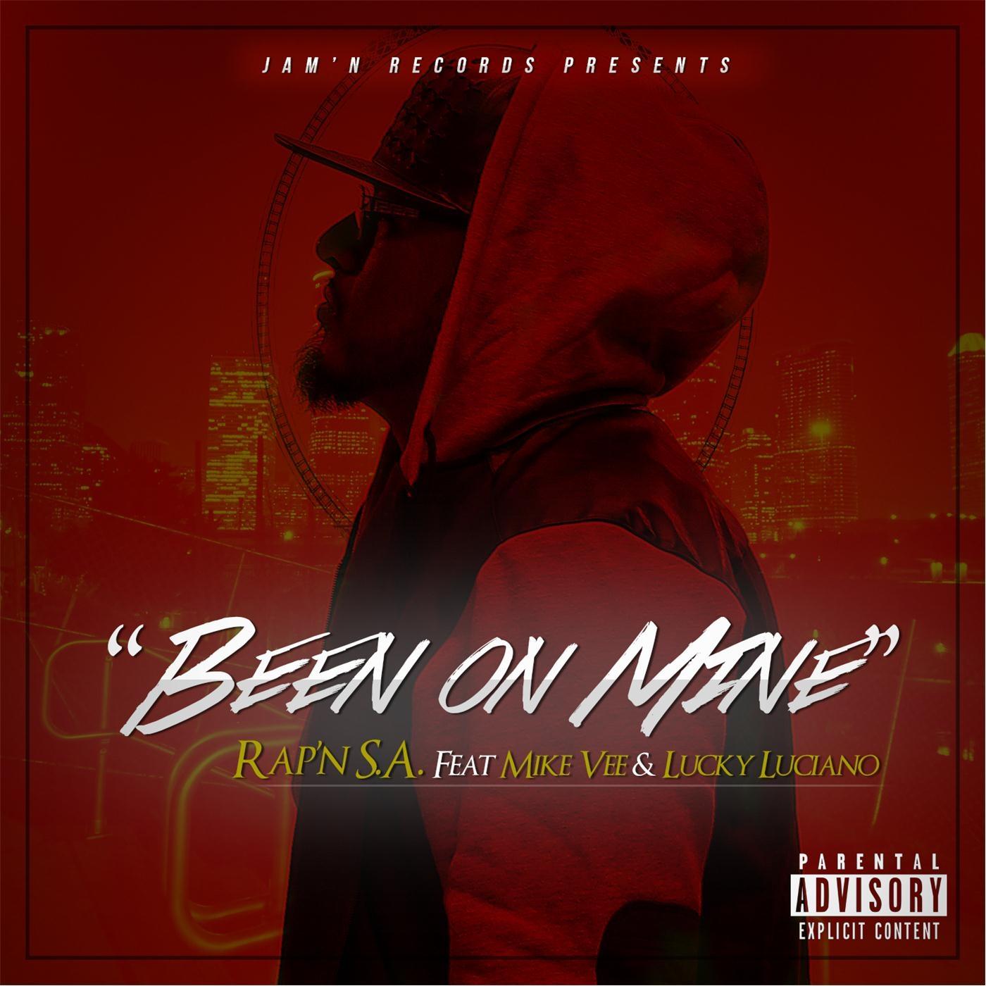 Been On Mine (feat. Lucky Luciano & Mike Vee)