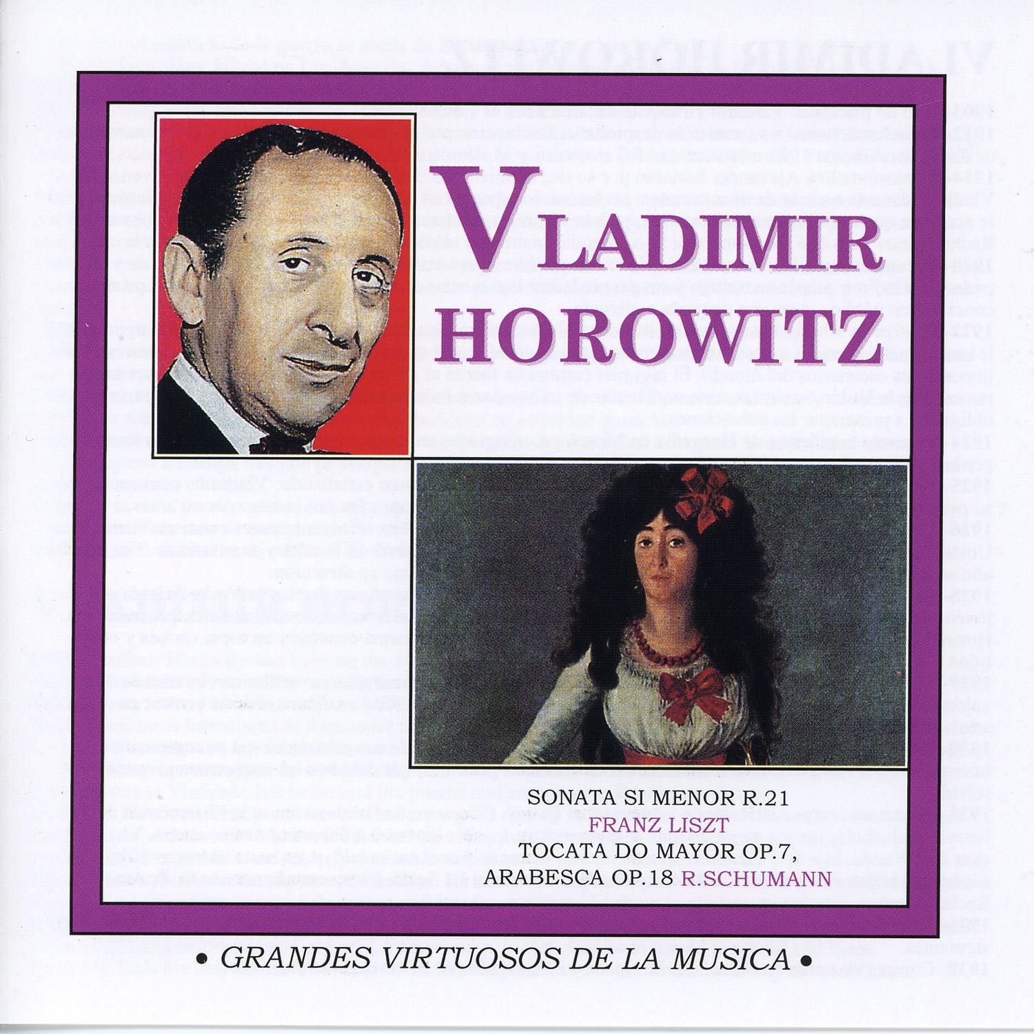 Grandes Virtuosos de la Música: Vladimir Horowitz专辑