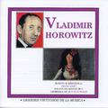 Grandes Virtuosos de la Música: Vladimir Horowitz