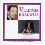 Grandes Virtuosos de la Música: Vladimir Horowitz专辑