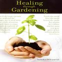 Healing Through Gardening专辑