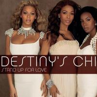 DESTINY\'S CHILD - STAND UP FOR LOVE