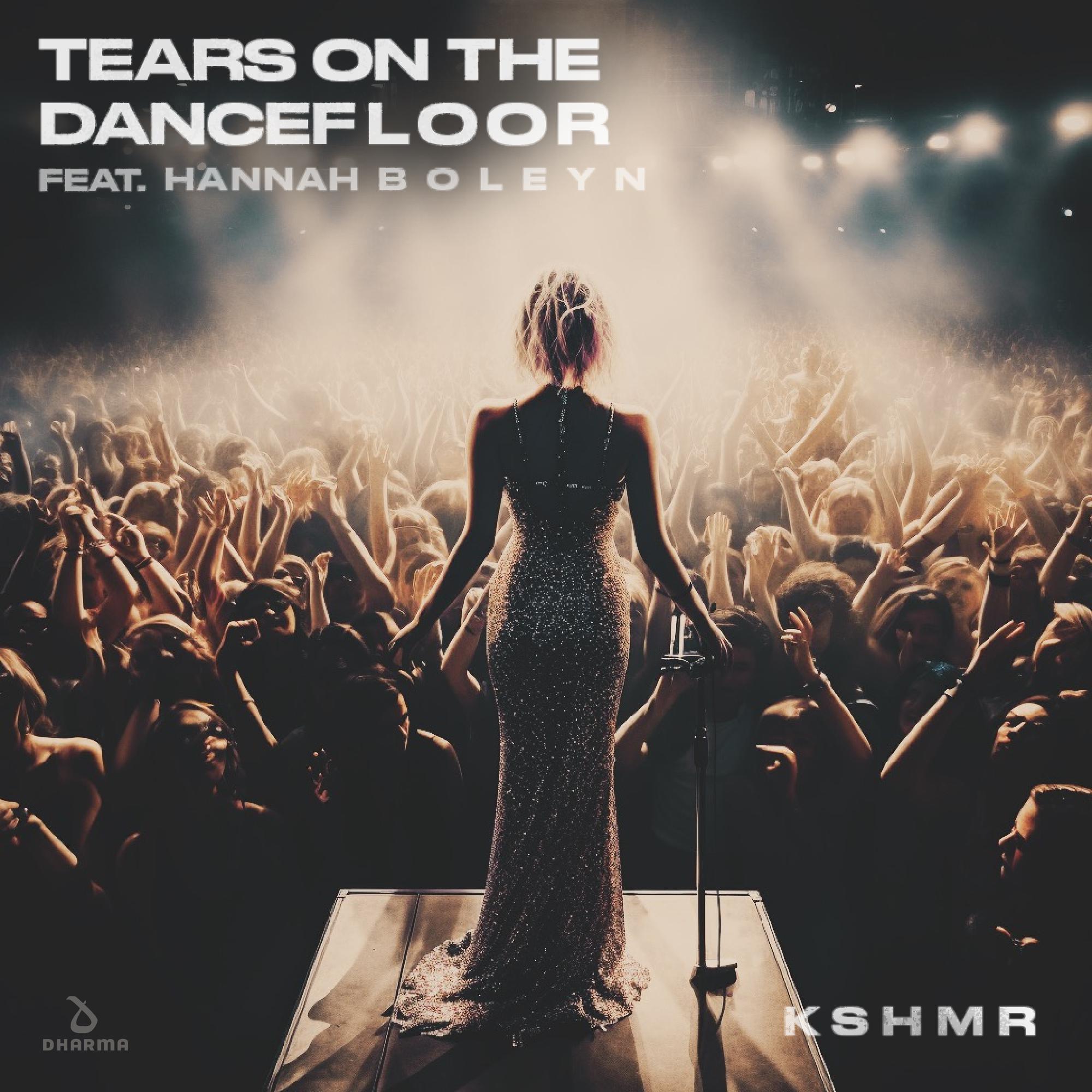 Tears On The Dancefloor (feat. Hannah Boleyn)专辑