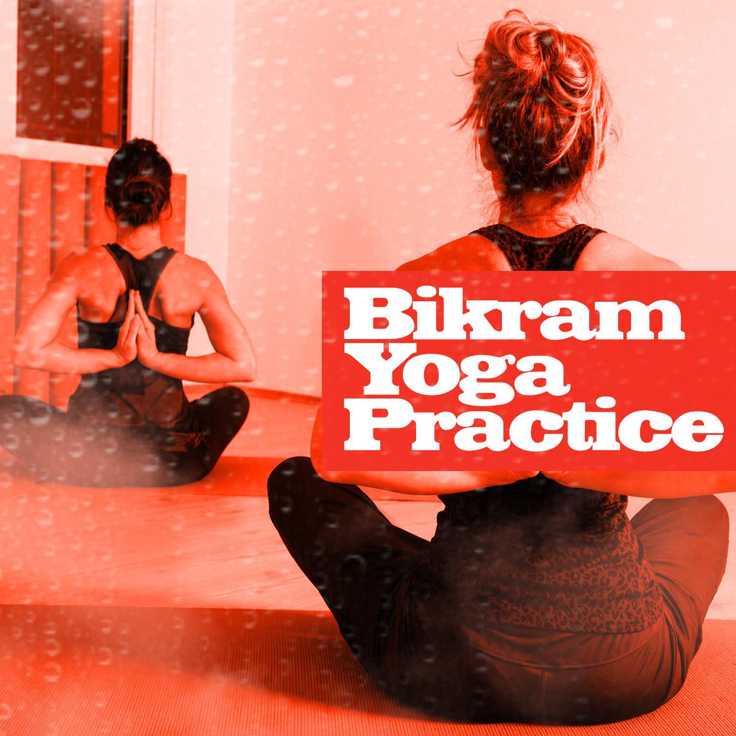 Bikram Yoga Practice专辑