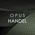 Opus Handel专辑