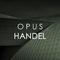 Opus Handel专辑