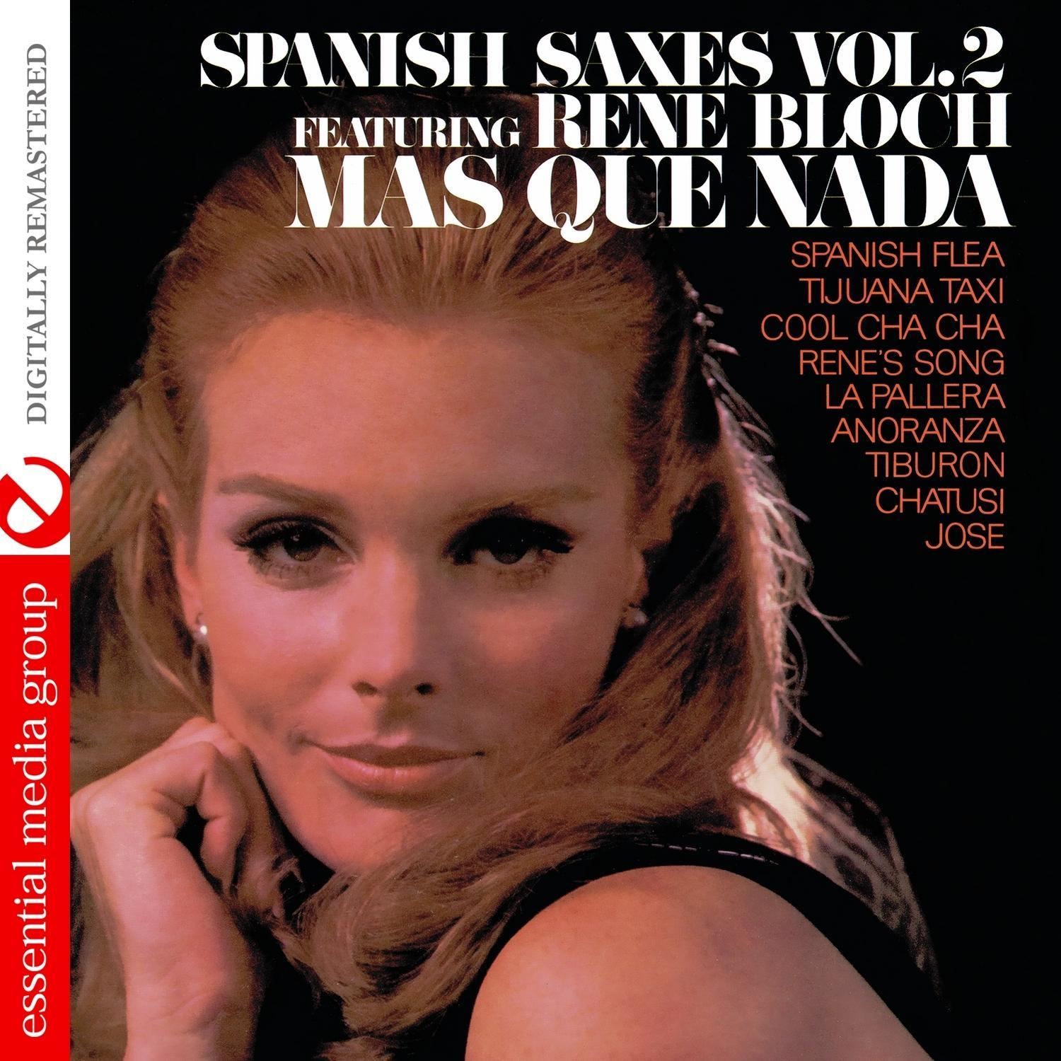 Spanish Saxes Vol. 2 (Digitally Remastered)