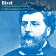 Bizet: Carmen Suites Nos. 1-2, L'Arlésienne Suite No. 1