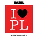 I Love Poland (Radio Edit)专辑