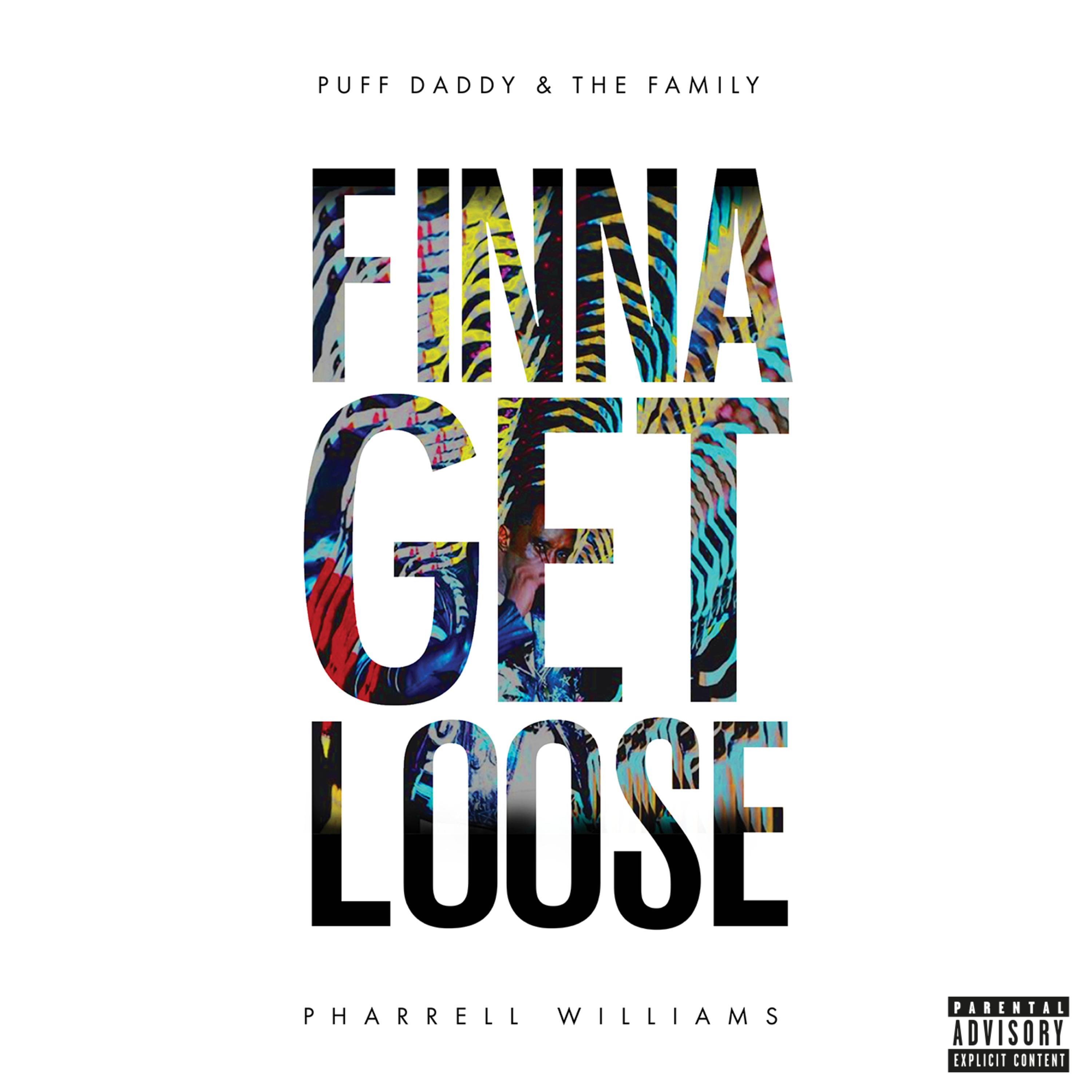 Finna Get Loose (feat. Pharrell Williams) - Single