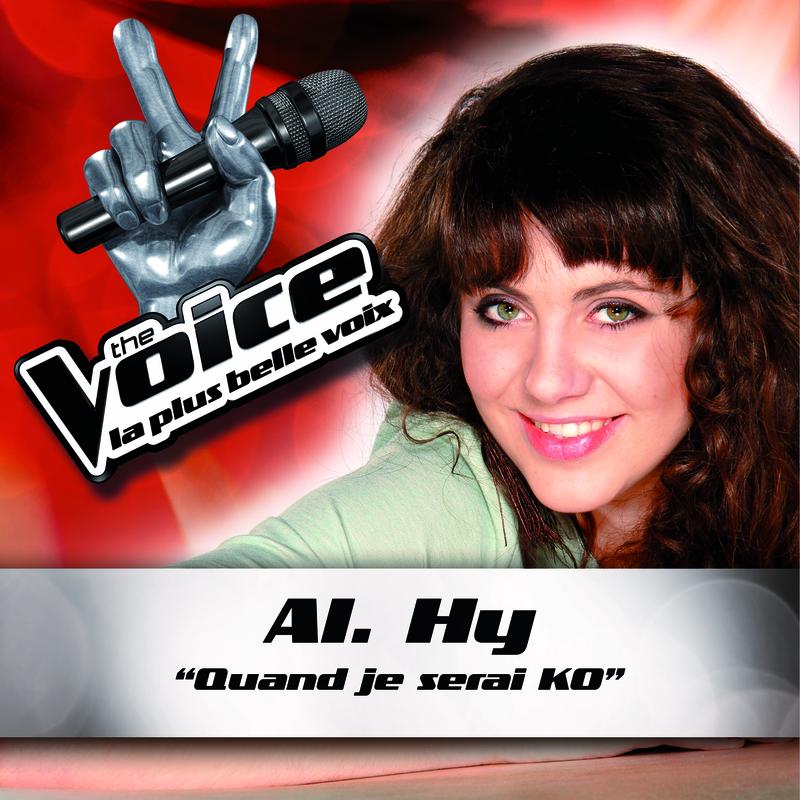 Quand Je Serais KO - The Voice : La Plus Belle Voix