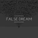 False Dream专辑