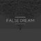 False Dream专辑